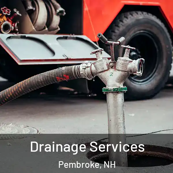  Drainage Services Pembroke, NH