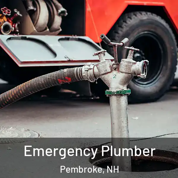  Emergency Plumber Pembroke, NH