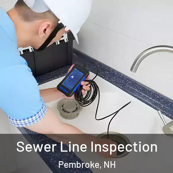  Sewer Line Inspection Pembroke, NH