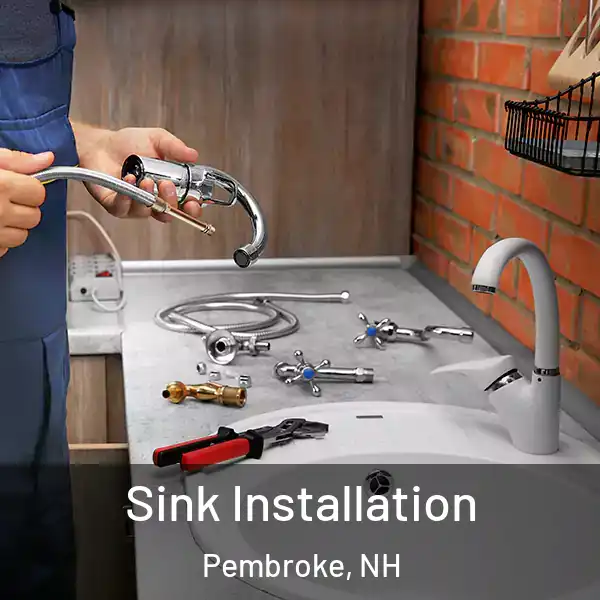  Sink Installation Pembroke, NH