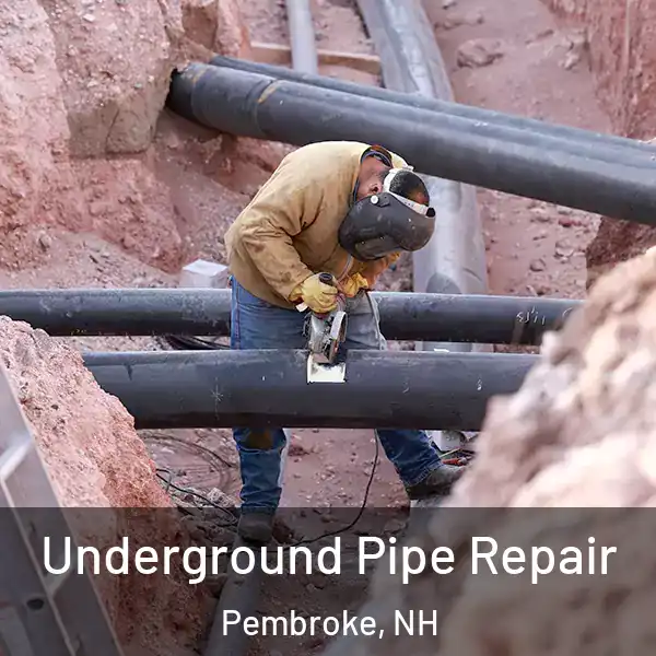 Underground Pipe Repair Pembroke, NH